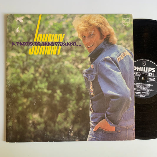 Johnny Hallyday - A Partir De Maintenant - LP 1980 Occasion