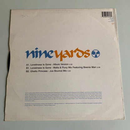 Nine Yards - Loneliness Is Gone - Single 1998