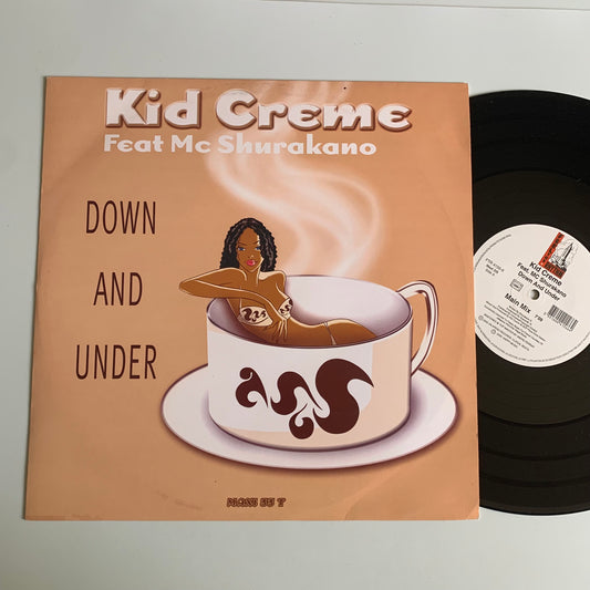 Kid Creme - Down And Under - 12’ 2003 Occasion