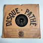 Disque Pathé - Paris - Bruxelles/ la Mattchiche - 25cm
