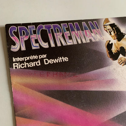 Richard Dewitte - Spectreman (Musique Du Feuilleton A2) - Single 1982 Occasion