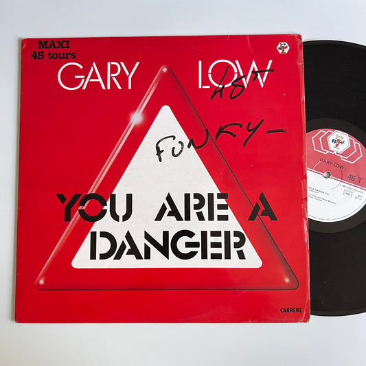 Gary Low - You Are A Danger - Maxi Single 1982