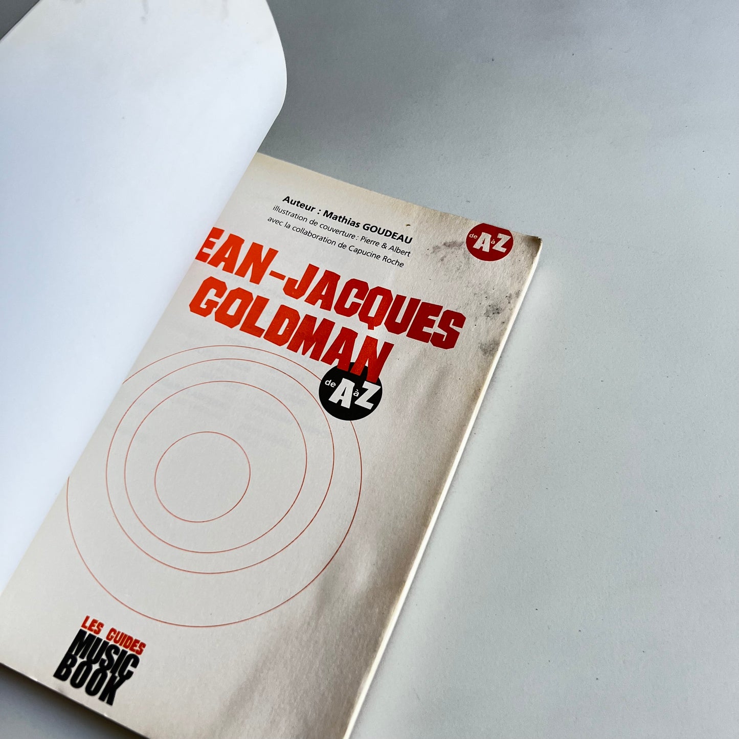 Livre - Jean Jacques Goldman - Les Guides Music Book de A à Z