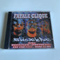 CD - Fatale Clique - Les Lois De La Rue - 2002 Neuf sous Blister
