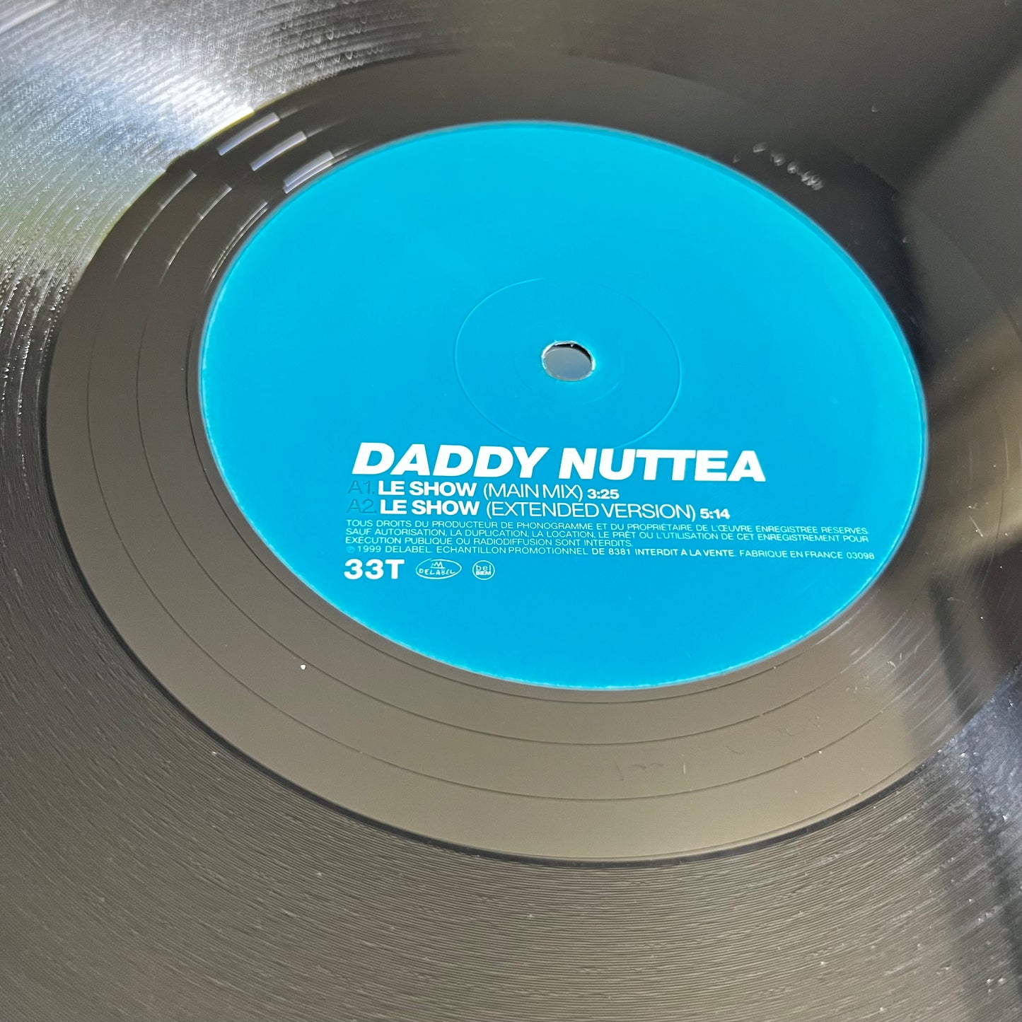 Daddy Nuttea - Le Show - Single Promo 1999