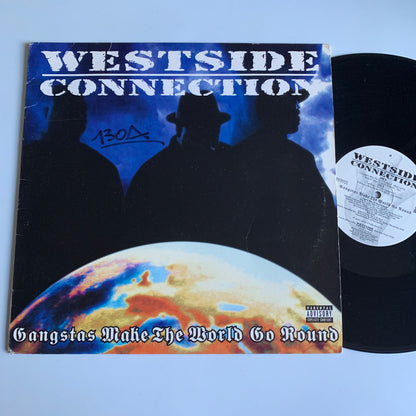 Westside Connection - Gangstas Make The World Go Round - Single 1997