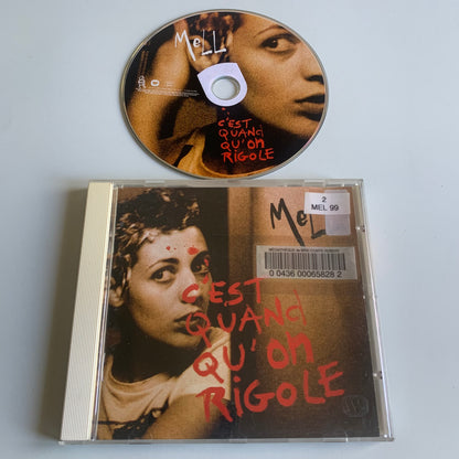 Mell - C'est Quand Qu'On Rigole 2007 Occasion