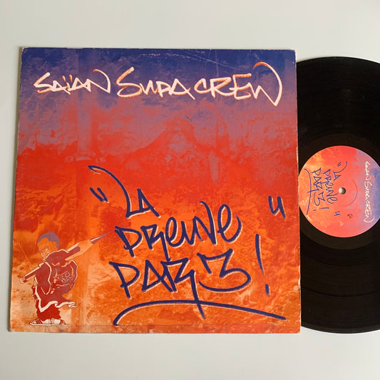 Saïan Supa Crew - La Preuve Par 3 - 2001 Single Occasion