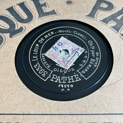 Disque Pathé - Le Loup De Mer / Les Trois Folies - 25cm
