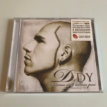 D.Dy - T'aimes Ou T'aimes Pas - 2008 Neuf sous Blister