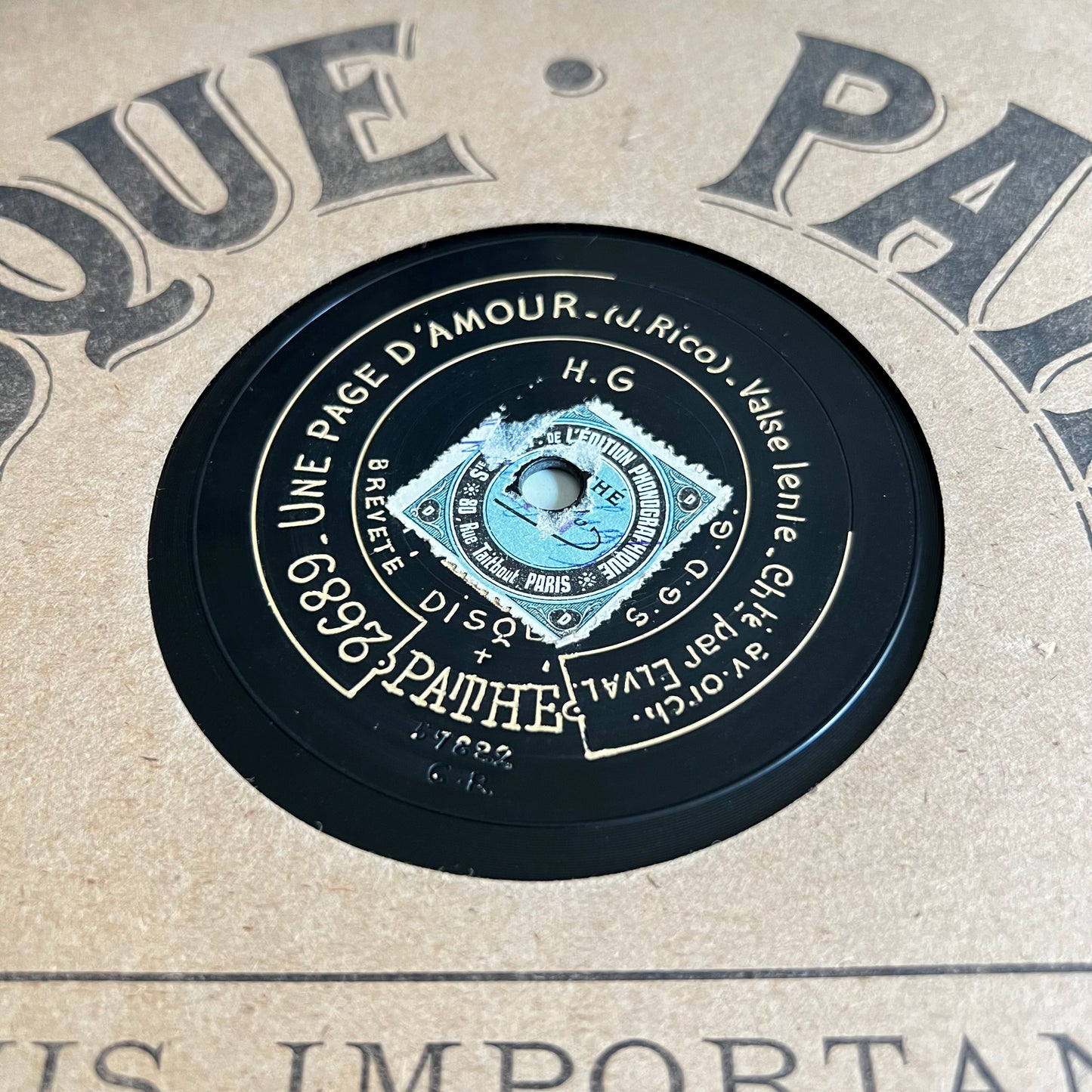 Disque Pathé - Le Sonneur Des Amours - Une Page D’Amour - 25cm