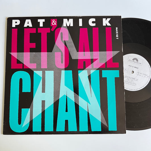 Pat & Mick - Let's All Chant - Maxi Single 1988