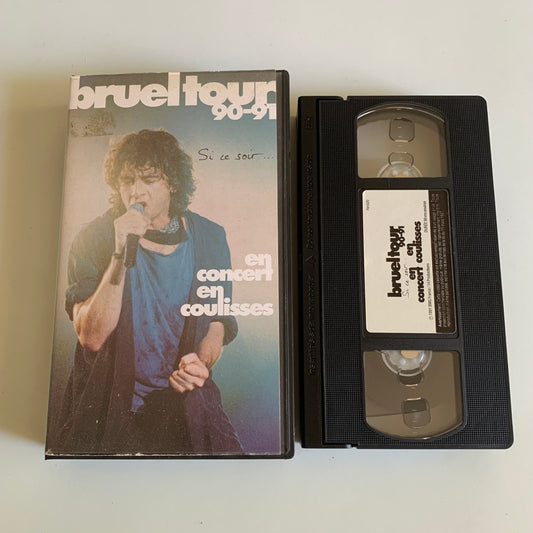 Patrick Bruel - Bruel Tour 90-91 - Si Ce Soir - En Concert En Coulisse - VHS 1991 Occasion