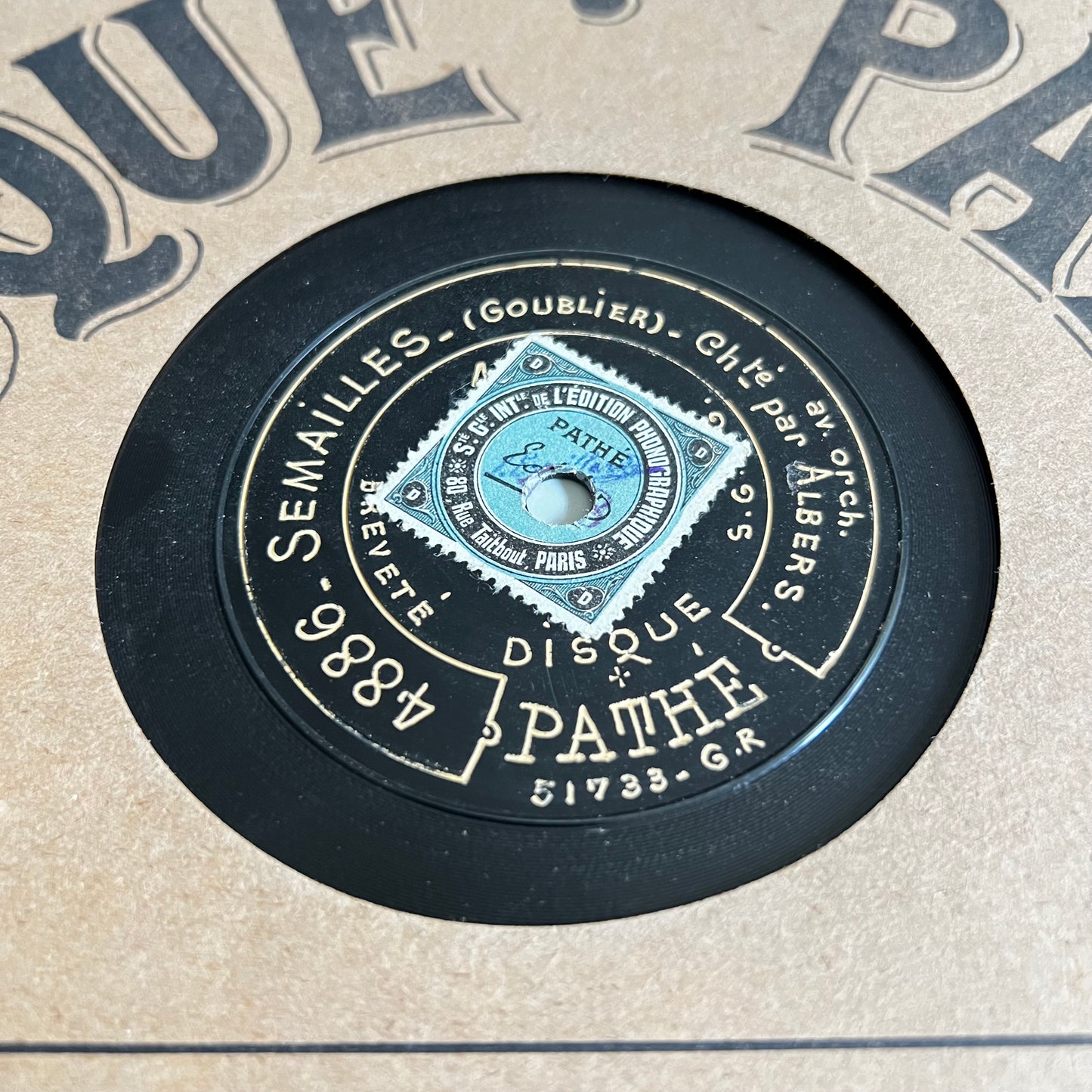 Disque Pathé - Semailles / La Mascotte - 25cm