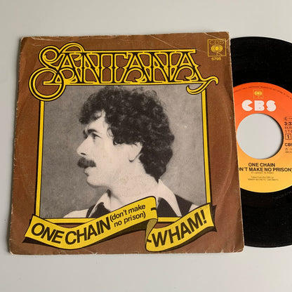 Santana - One Chain (Don't Make No Prison) / Wham! - 45 tours 1978 Occasion