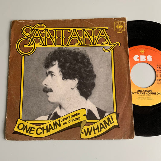 Santana - One Chain (Don't Make No Prison) / Wham! - 45 tours 1978 Occasion